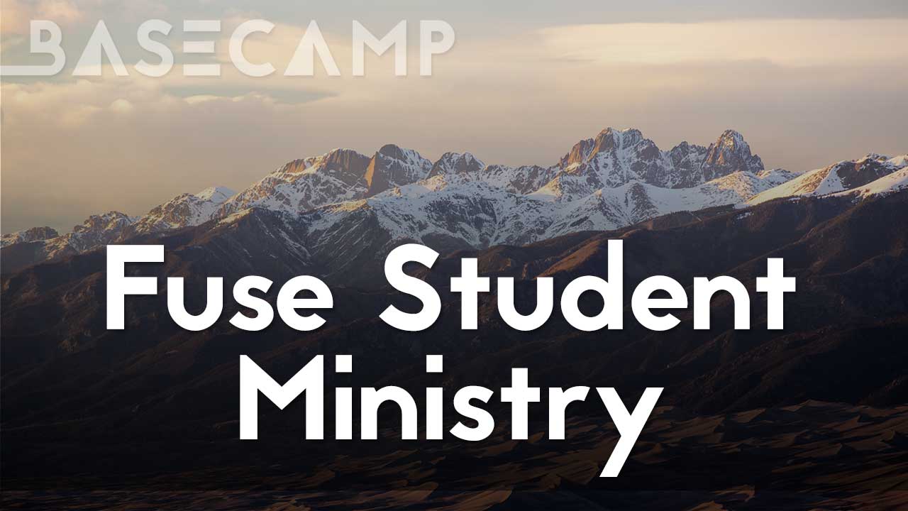 Student Ministry: Fuse