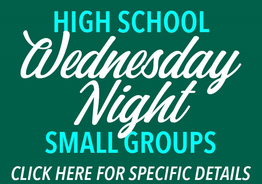 Student Ministries | High School Wednesday Gatherings