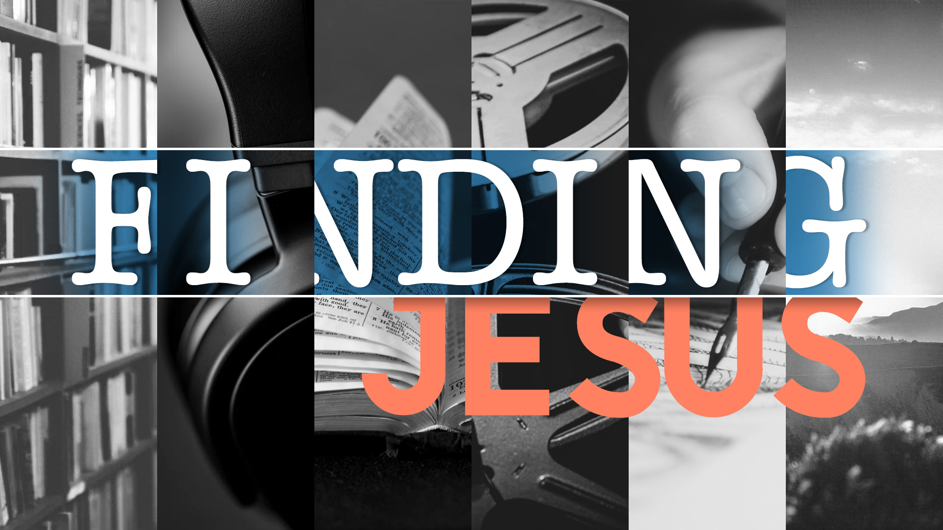 Finding Jesus Episode 5: Jesus is the Logos