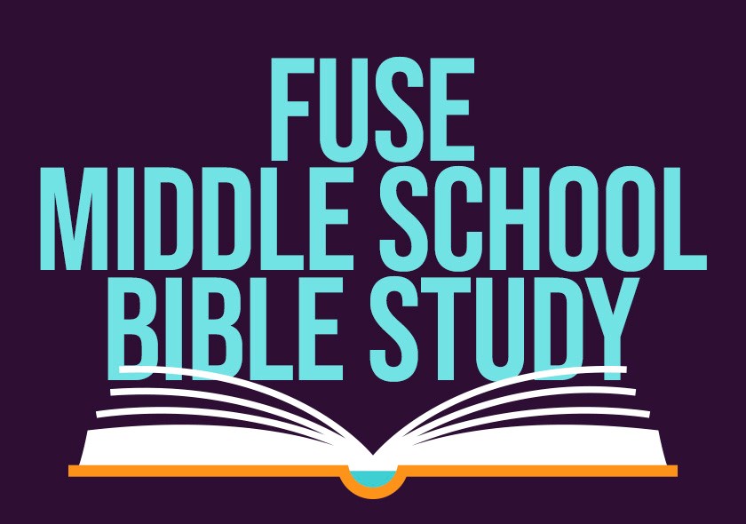 Fuse Middle School Bible Study
